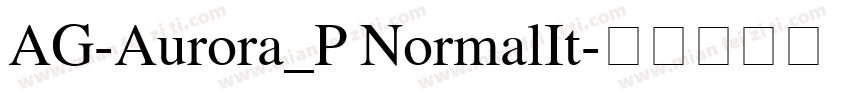 AG-Aurora_P NormalIt字体转换